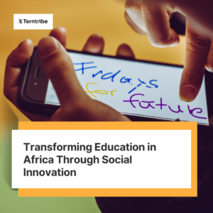 Terntribe_transforming_education_in_africa_through_social_innovation